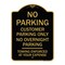Signmission No Parking Customer Parking Only No Overnight Parking Towing Enforced at Your Expense, BG-1824-23754 A-DES-BG-1824-23754 - alternate 1